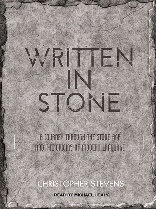Title details for Written in Stone by Christopher Stevens - Available